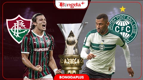  Nhận định bóng đá Fluminense vs Coritiba, 07h30 ngày 9/10: 3 điểm cho chủ nhà!